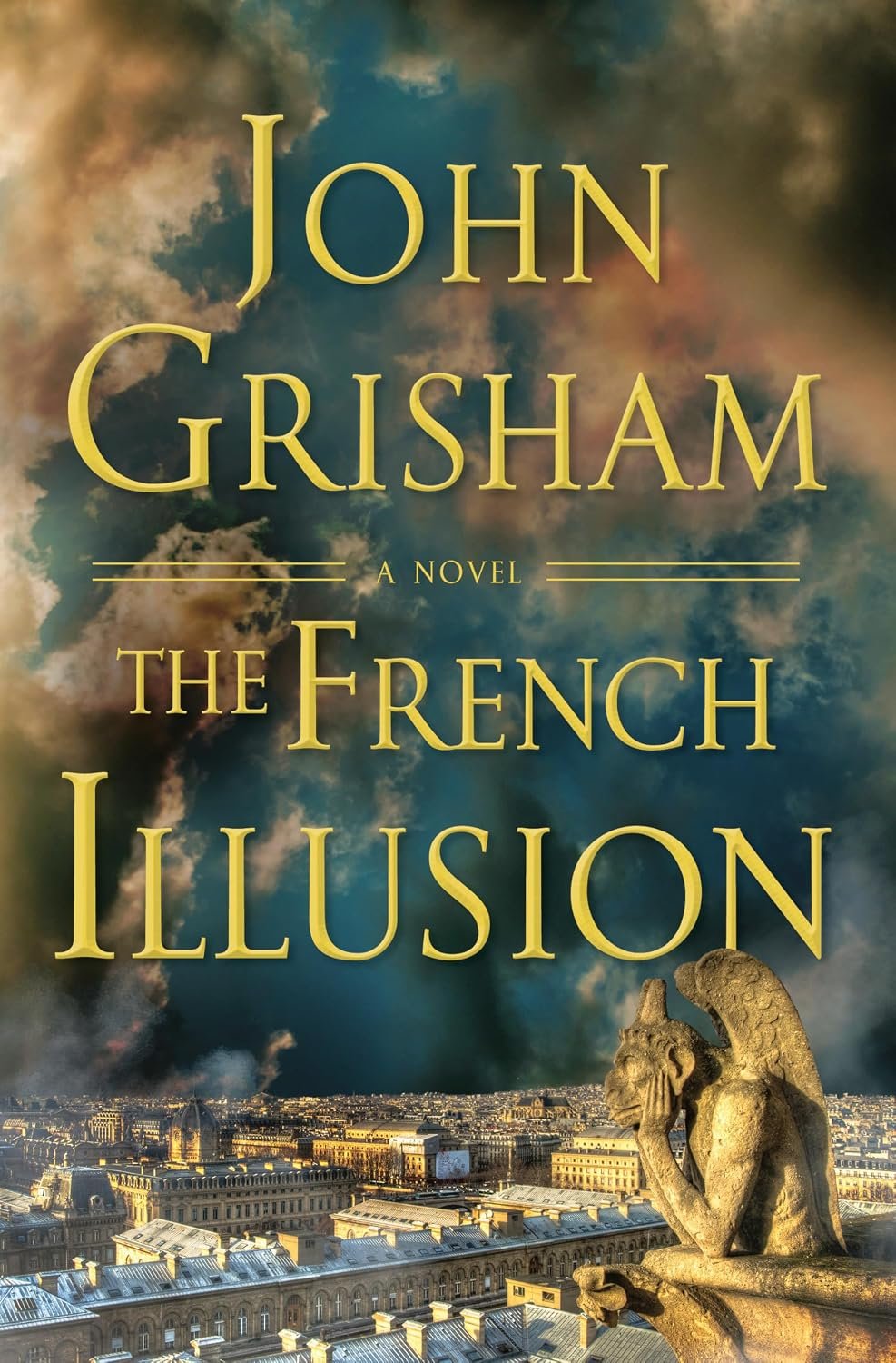 The French Illusion The French Illusion: A Novel (The French Illusion Series) by John Grisham book cover