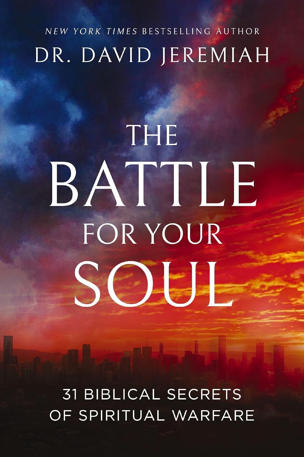 The Battle for Your Soul by David Jeremiah book cover