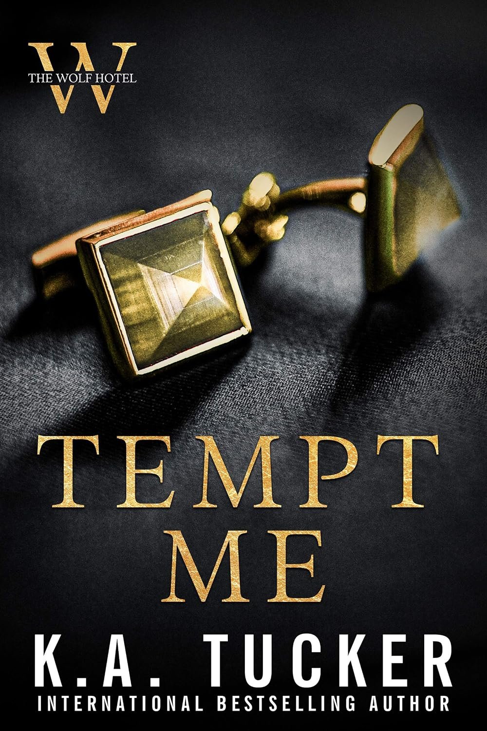 Tempt Me Tempt Me by K.A. Tucker book cover