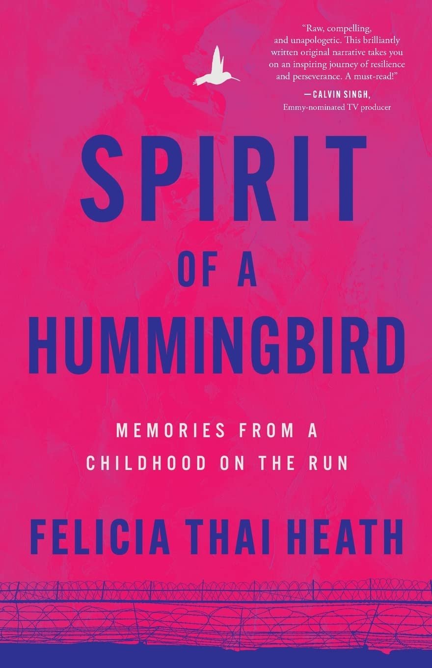 Spirit of a Hummingbird Spirit of a Hummingbird by Felicia Thai Heath book cover
