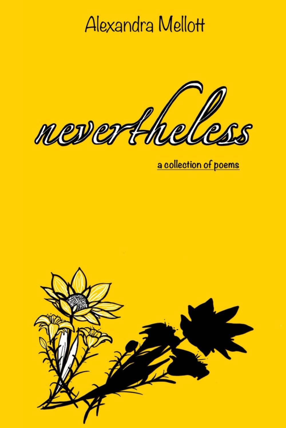 Nevertheless Nevertheless by Alexandra Mellott book cover