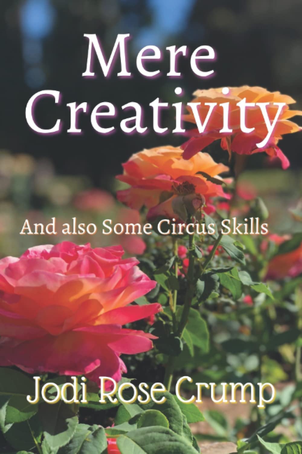 Mere Creativity by Jodi Rose Crump book cover