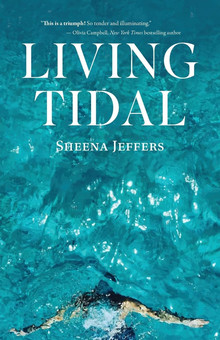 Living Tidal Living Tidal by Sheena Jeffers book cover