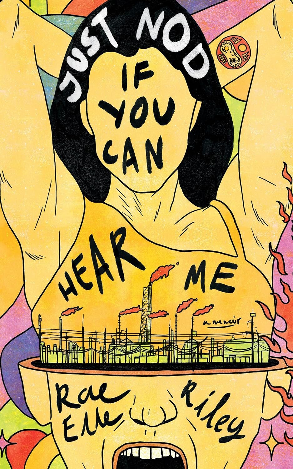 Just Nod If You Can Hear Me: A Memoir (English Edition) by Rae Elle Riley book cover