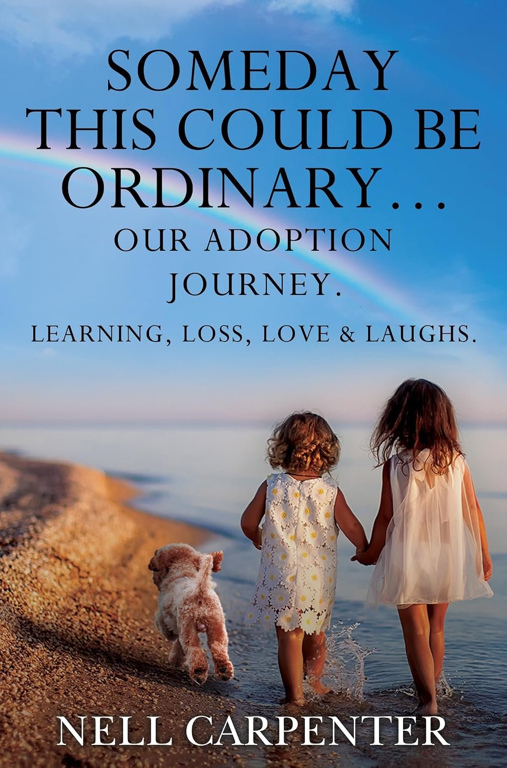 Someday this could be Ordinary... by Nell Carpenter book cover