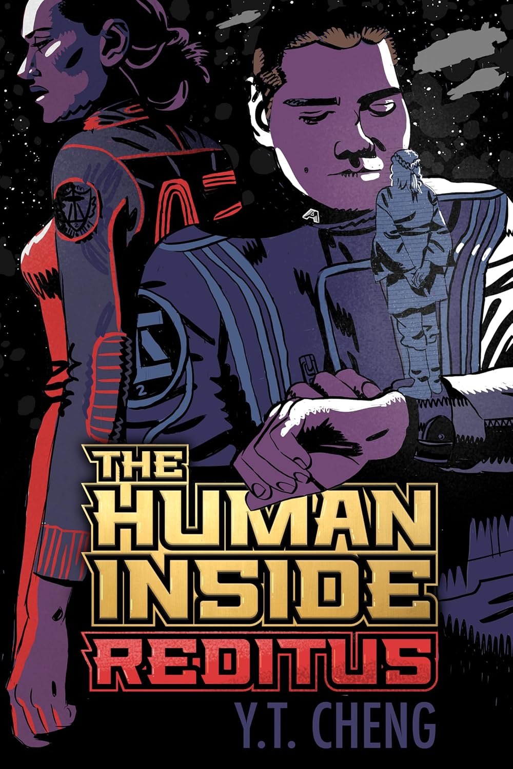 Cover of The Human Inside: Reditus by Y.T. Cheng