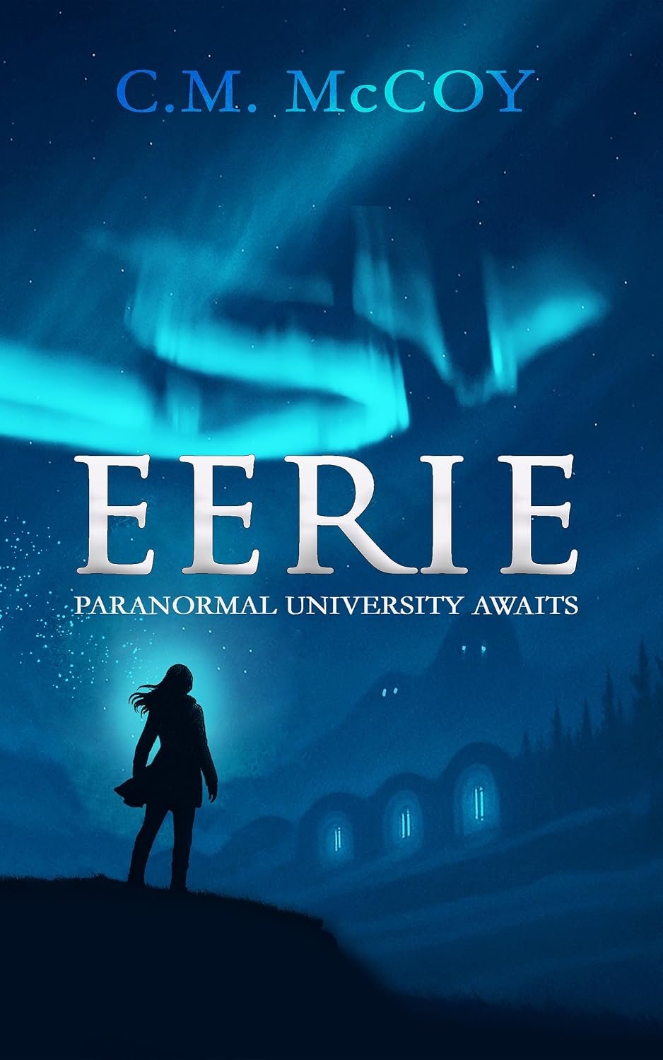 Cover of EERIE by C.M. McCoy