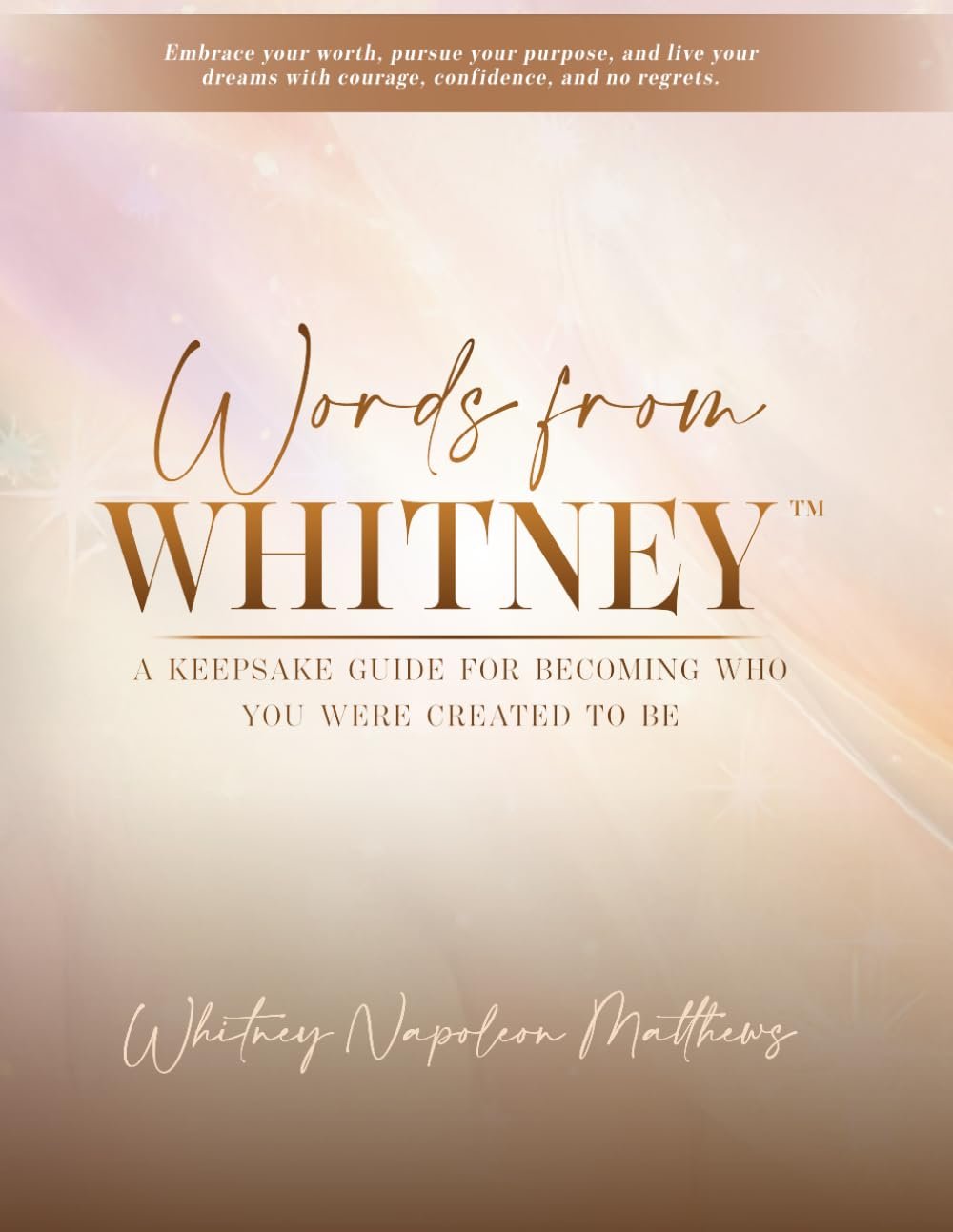 Words from Whitney Book cover of Words from Whitney by Whitney Napoleon Matthews