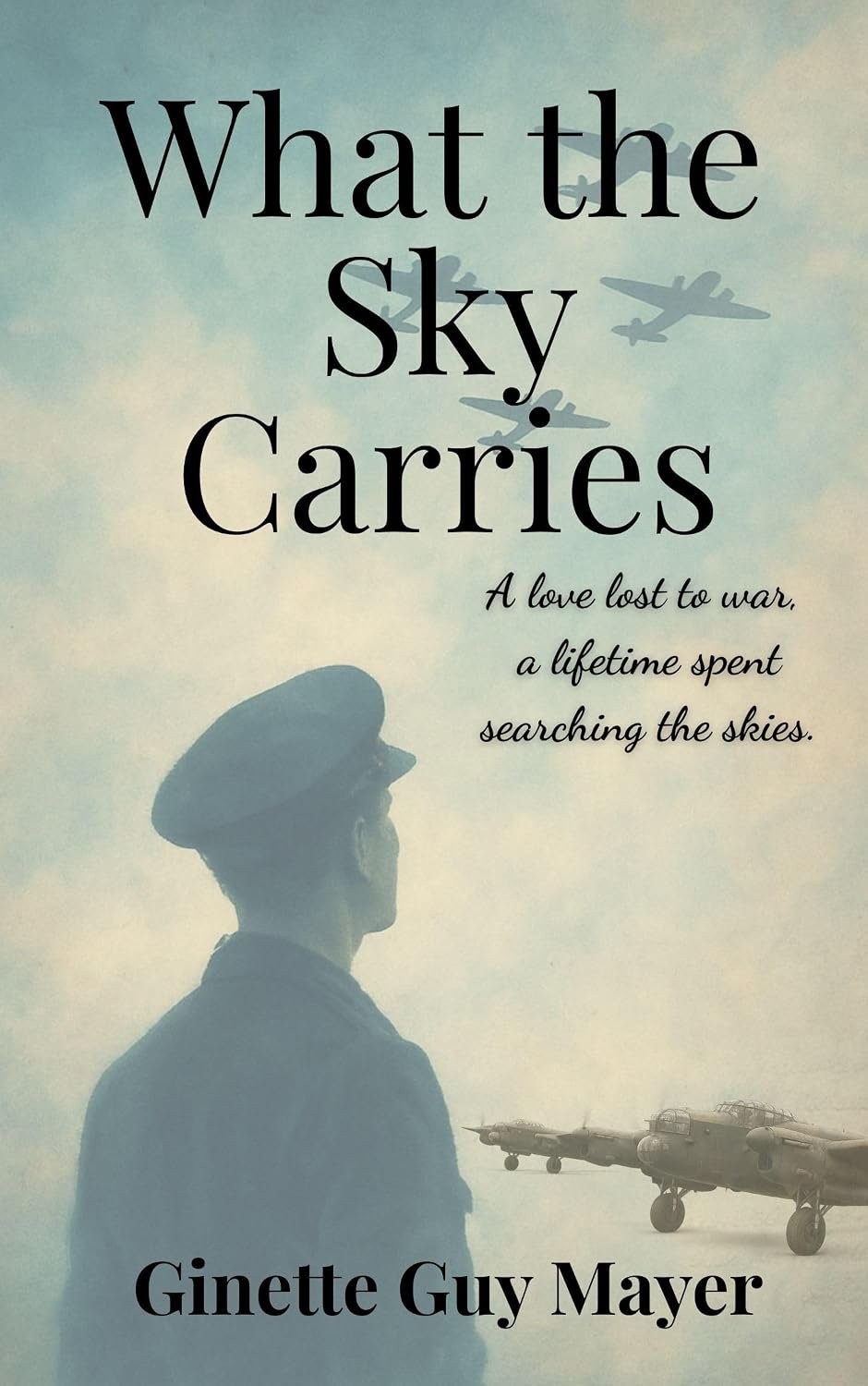 Book cover for What the Sky Carries by Ginette Guy Mayer