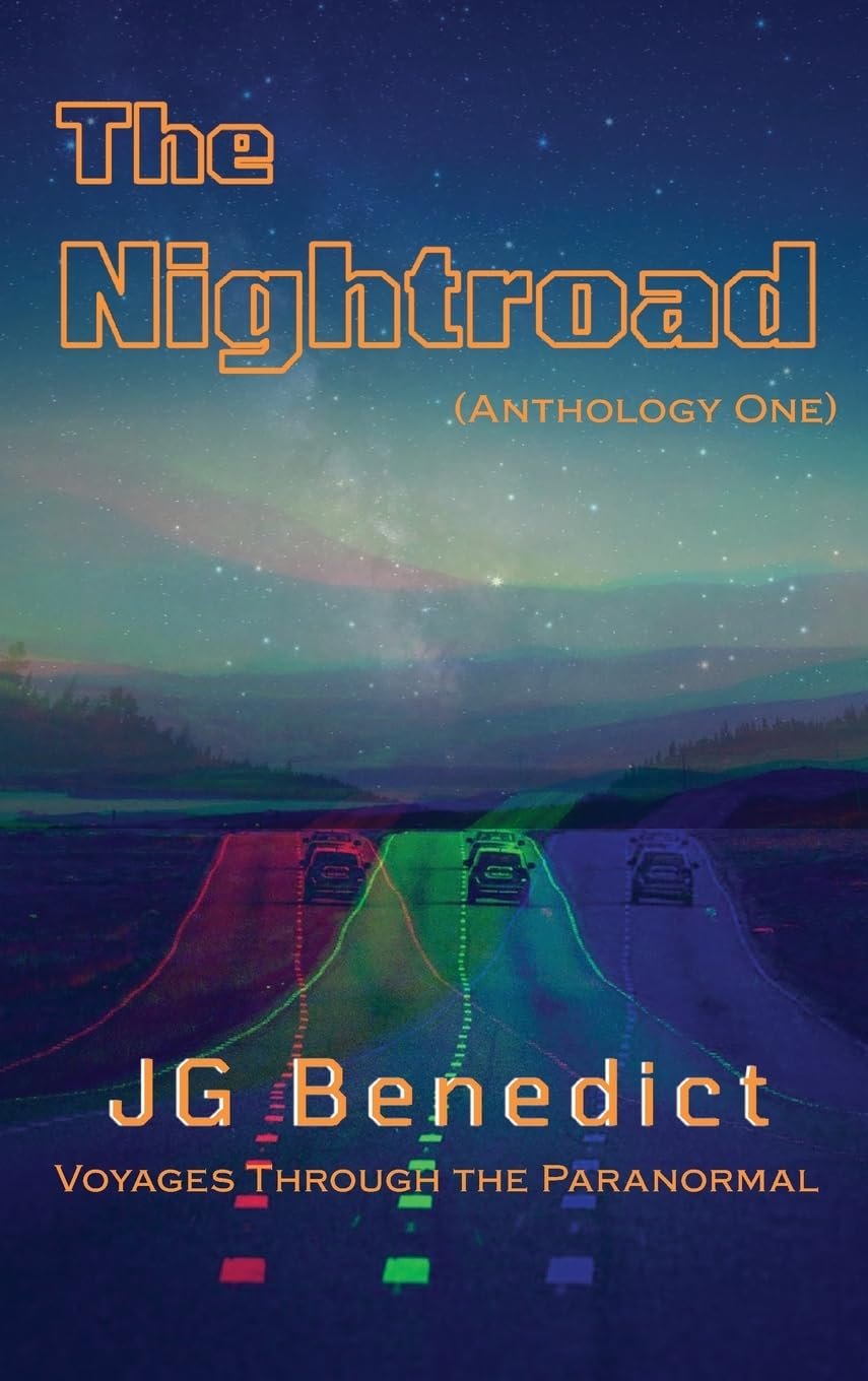 Book cover for The Nightroad, Anthology One by JG Benedict